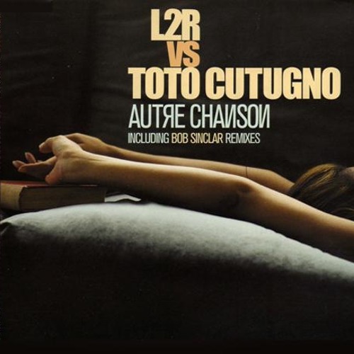 Toto Cutugno - Autre Chanson Bob Sinclair Mix