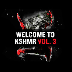 Welcome To KSHMR Vol. 3