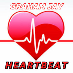 Graham Jay - HeartBeat (Feat) Don Johnson