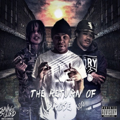 3 - DRose - Long Nights (Ft Juice Da Savage, Rondonumbanine, Cdai & Fredo Santana)