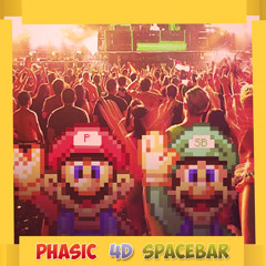 Phasic & Space Bar - 4D