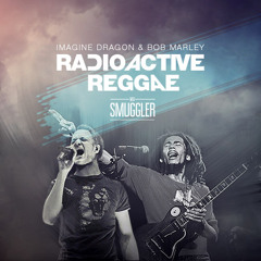 Radioactive reggae (Imagine Dragon vs Bob Marley)