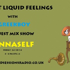 innaSelf Guest Mix / Greekboy Soft Liquid Feelings Show - Liquid Sessions Radio 24.10.14
