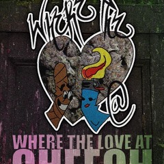 WHERE THE LOVE AT