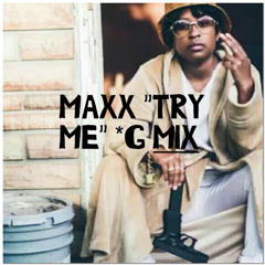 Maxx - Try Me G-Mix