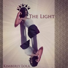 The Light - Kimberly Lola
