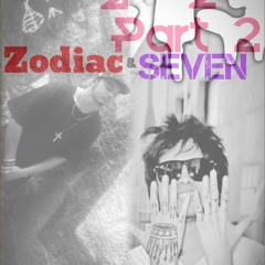 KingSlayer Part 2 (feat. Seven) - Zodiac
