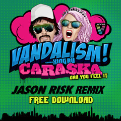 Vandalism - Caraska (Jason Risk Remix)