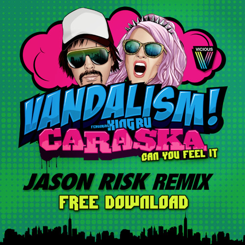 Vandalism - Caraska (Jason Risk Remix)