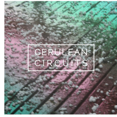 Cerulean Circuits