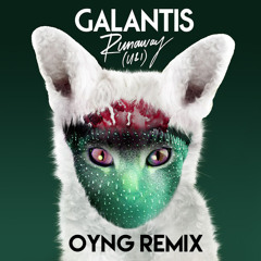 Runaway (U & I) (OYNG! Remix) (Buy = Free download)