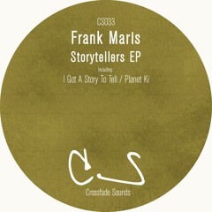 Frank Maris - Planet Ki (Original Mix) [Crossfade Sounds]sc