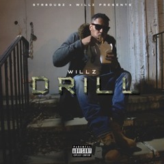 Willz - DRILL