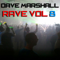 Dave Marshall - Oldskool Mix - Rave Vol 8