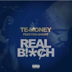 Real Bitch Ft. Too $hort