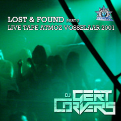 Lost & Found part 2: Live Tape Atmoz Vosselaar 2001