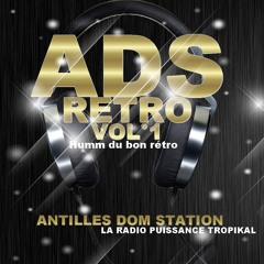 ADS Rétro Zouk Vol 1 Antilles Dom Station