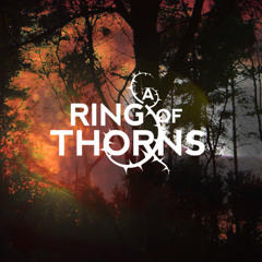 A Ring Of Thorns - The Akasha Thief - EP Preview