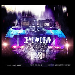 Come Down ft. Pyrexx (Produced by SketchBeatKazo & Mix & Mastered by Bruce Bang)