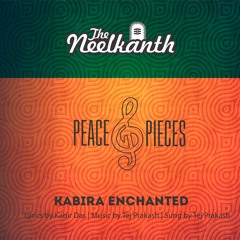 Kabir Enchanted - Neelkanth