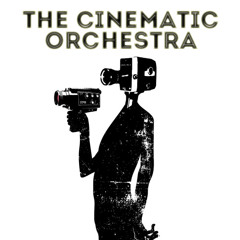 The Cinematic Orchestra selected