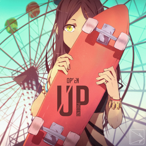 Pheeno - Open Up