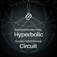 FF024 Bowsar&Double Helix - Hyperbolic