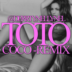 TOTO (Coco Remix)