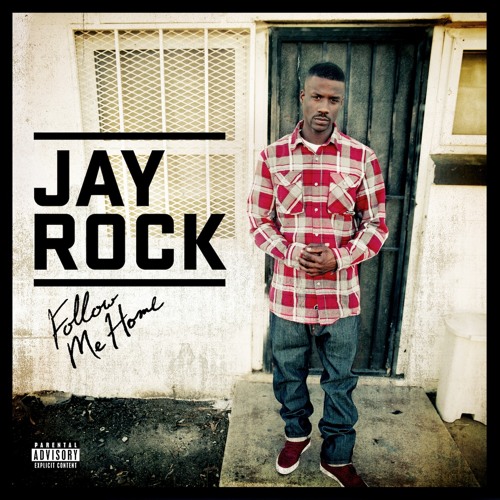 They Be On It jay rock
