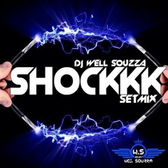 Shockkk (Promo Set Noite das Divas)