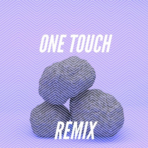 One Touch - Remix PREVIEW (Prod. Baauer Ft. AlunaGeorge)