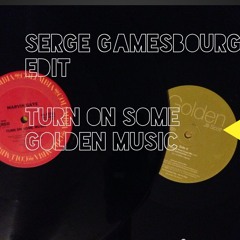 Marvin Gaye 'Turn On Some Golden Music' (Serge Gamesbourg Edit)