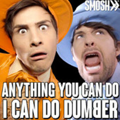 Smosh - Anything You Can Do I Can Do Dumber