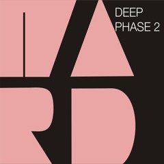 Deep- Phase 2