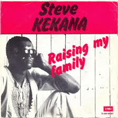 (85) Steve Kekana - Raising  My Family