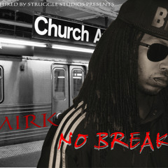 No Breakz