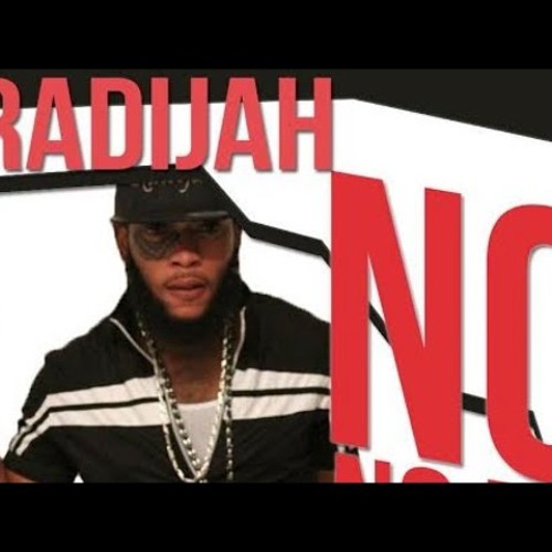 Radijah - No No No - November 2014 [@DjMadAnts][@YardHype]