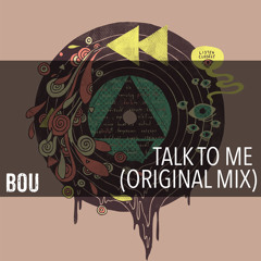 Talk To Me (Original Mix)*FREE DOWNLOAD*
