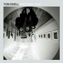 Another Love - Tom Oddel (cover stretch)