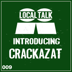 Introducing 009  - Crackazat