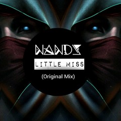 Nandss - Little Miss (Original Mix )
