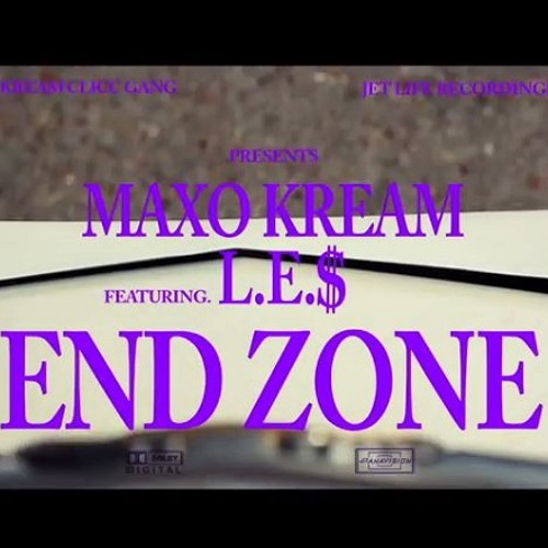 Maxo Kream Ft. LE$  - END ZONE