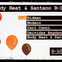 Body Heat & Santano B-Day Mix