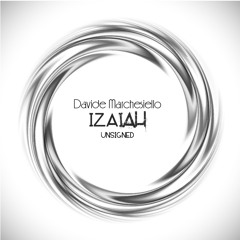 Davide Marchesiello - Izaiah (Original Mix) Cut [UNSIGNED]
