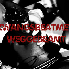 EinsVIERacht - Zwangsbeatmet Und Weggebeamt