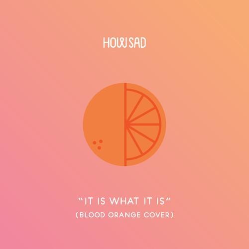 Blood Orange - It Is What It Is (Ohhh My Sunday Edit)