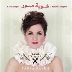 Tania Saleh - Taree2 ElHob | تانيا صالح - طريق الحب
