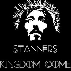 Stanners - Kingdom Come (For Sale/Lease)