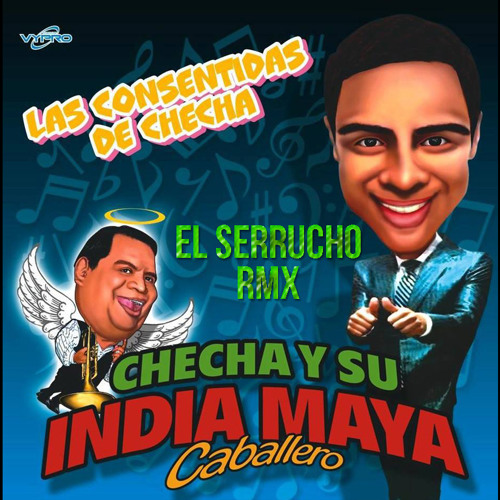 La India Maya Caballero - El Serrucho Intro RMX (115bpm)