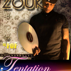 ZOUK TENTATION by DJ FOF (Zouk Mix 2014)